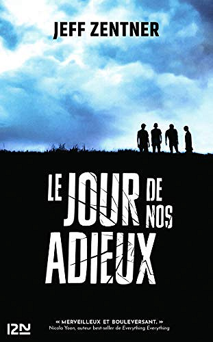 Le jour de nos adieux - Jeff Zentner (2020)