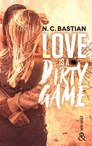 Love Is A Dirty Game - N. C. Bastian (2020)