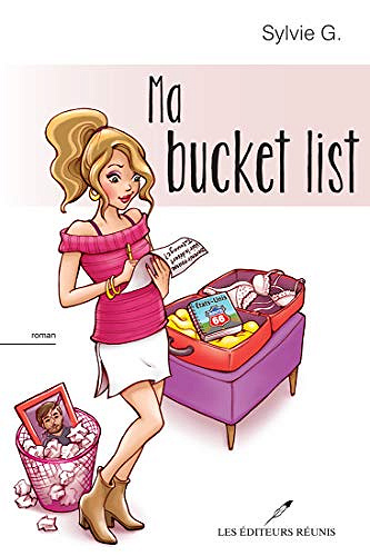 Ma bucket list - Sylvie G. (2020)