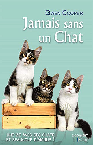 Jamais sans un chat - Gwen Cooper (2019)