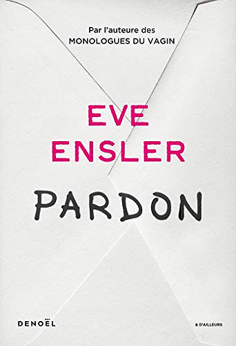 Pardon - Eve Ensler (2020)