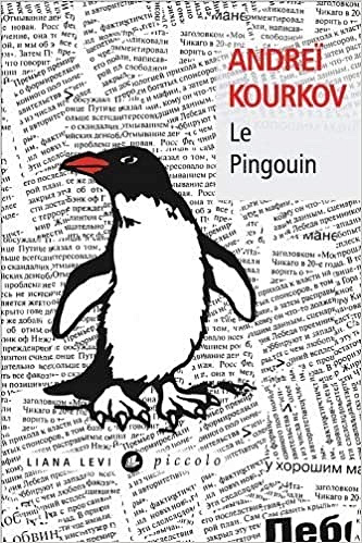 Le Pingouin - Andreï Kourkov