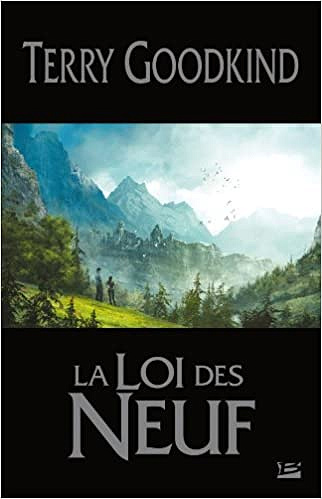 La Loi des Neuf - Terry Goodkind