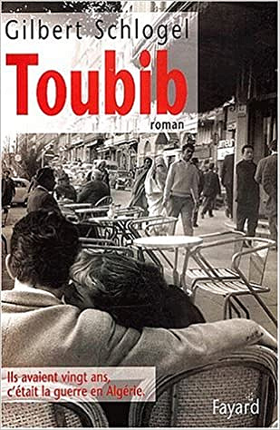 Toubib - Gilbert Schlogel