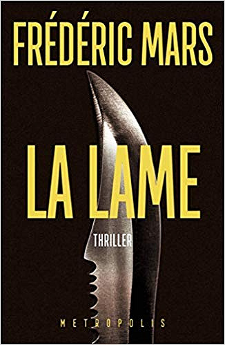 La Lame - Frédéric Mars (2019)