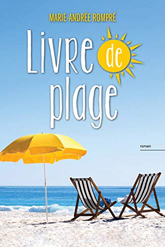 Livre de plage - Marie-Andree Rompre (2020)