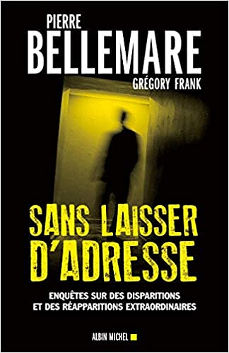 Sans laisser d’adresse - Pierre Bellemare