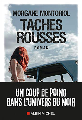 Taches rousses - Morgane Montoriol (2020)
