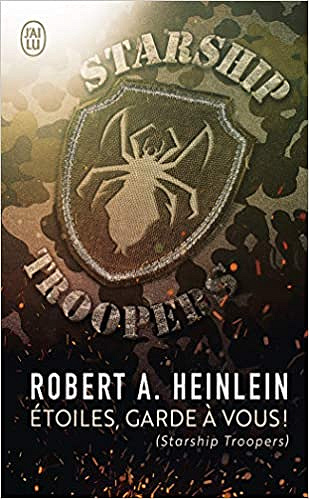 Etoiles, garde à vous ! - Robert A. Heinlein