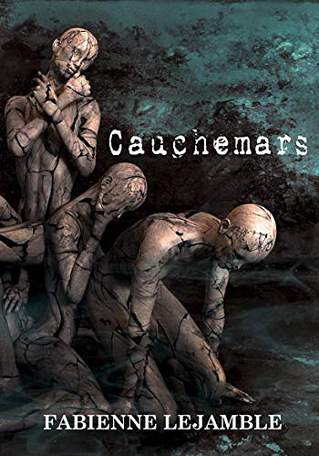 Cauchemars  - Fabienne Lejamble (2020)