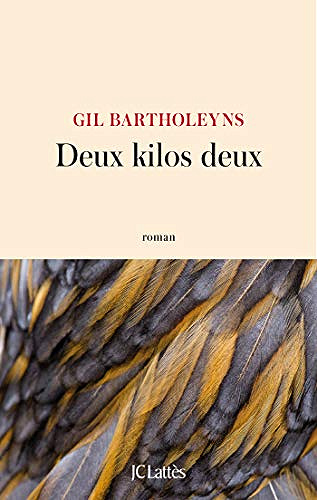 Deux kilos deux - Gil Bartholeyns (2019)