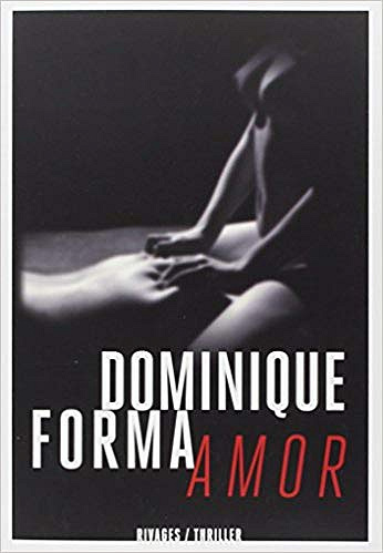 Amor - Dominique Forma