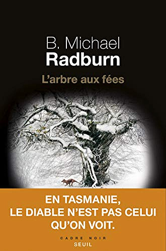 L’arbre aux fées - B. Michael Radburn (2019)