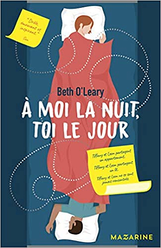 A moi la nuit, toi le jour - Beth O’Leary (2020)