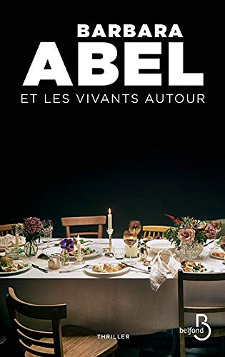 Et les vivants autour - Barbara Abel (2020)