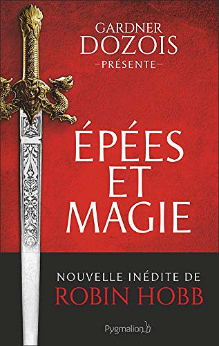 Épées et magie - Gardner Dozois (collectif) (2019)