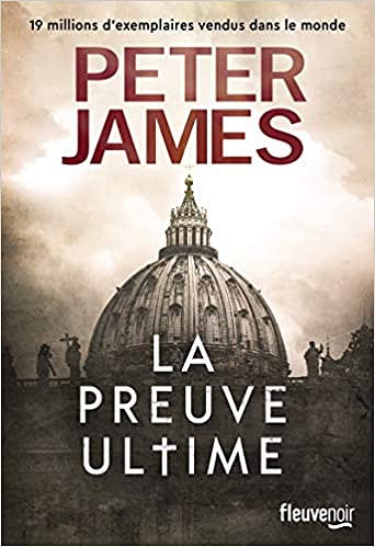 la preuve ultime - Peter JAMES (2020)