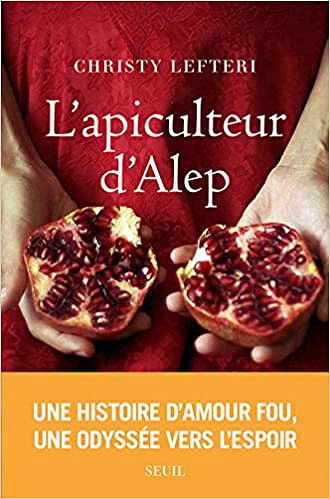 L’Apiculteur d’Alep - Christy Lefteri (2020)