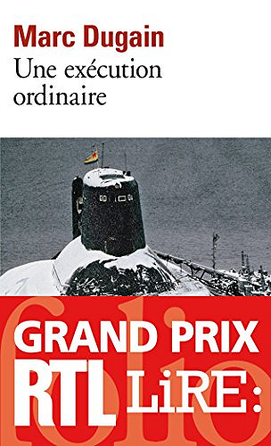 Une exécution ordinaire - Marc Dugain