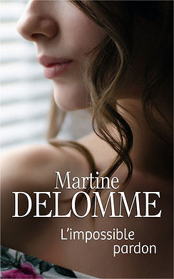 L’impossible pardon - Martine Delomme (2020)
