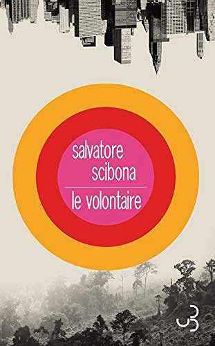 Salvatore Scibona – Le Volontaire (2020)
