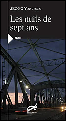 Jeong You-Jeong - Les nuits de sept ans