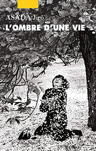 Jiro Asada - L’Ombre d’une vie (2020)