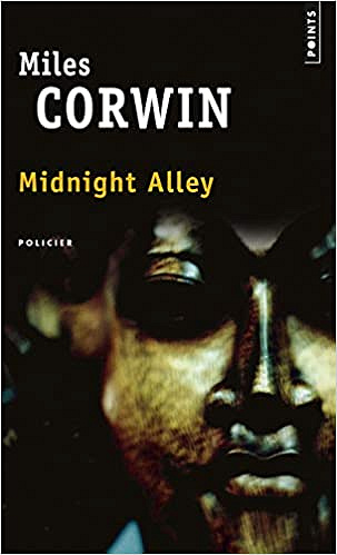 Miles Corwin - Midnight Alley
