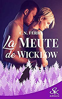 C.N. Ferry - La meute de Wicklow (2020)