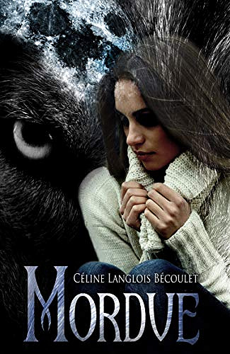 Celine Langlois Becoulet - Mordue