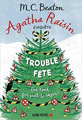 Agatha Raisin enquête 21 - Trouble-fête - M. C. Beaton (2020)
