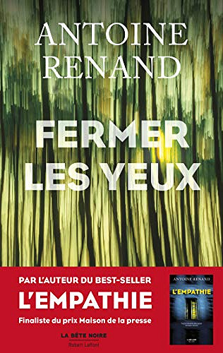 Fermer les yeux - Antoine Renand (2020)