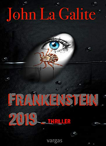 Frankenstein 2019 - John La Galite (2020)