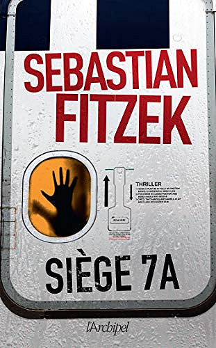 Siège 7A - Sebastian Fitzek (2020)