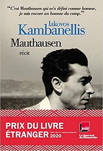 Mauthausen - Iakovos Kambanellis (2020)