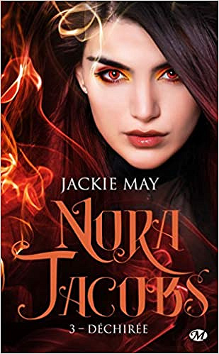 Jackie May - Nora Jacobs, T3 : Déchirée (2020)