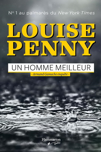 Louise Penny - Armand Gamache T15 un homme meilleur (2020)