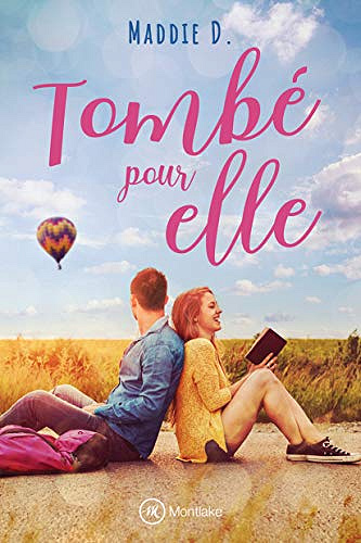 Tombé pour elle - Maddie D. (2020)