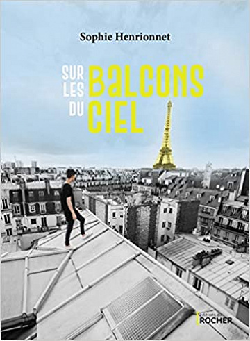 Sur les balcons du ciel - Sophie Henrionnet (Rentrée Littérature 2020)