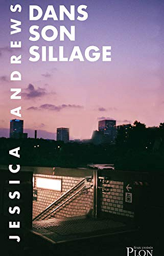 Dans son sillage - Andrews Jessica (2020)