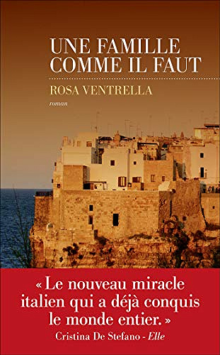 Une famille comme il faut - Rosa Ventrella (2019)