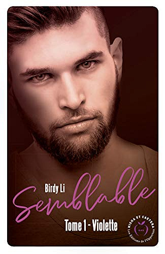 Semblable - tome 1 Violette - Birdy Li (2020)