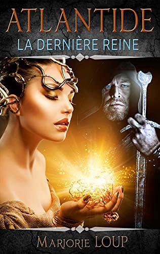 Atlantide: La dernière reine - Marjorie Loup (2019)