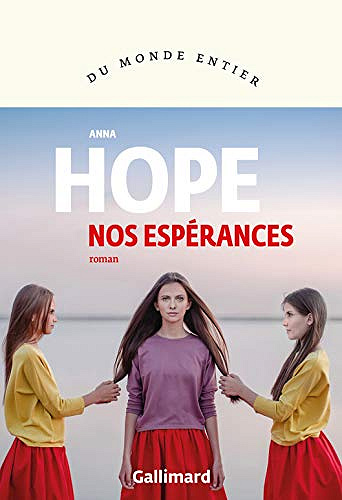 Nos espérances - Anna Hope (2020)