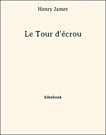 Le Tour d’écrou - Henry James