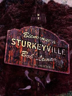 Bienvenue à Sturkeyville - Bob Leman (2020)