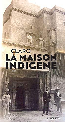 La Maison indigène - Claro (2020)