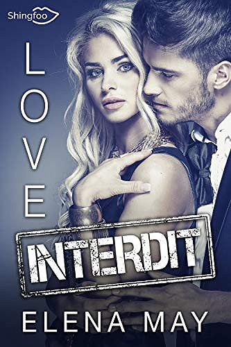Love Interdit - Elena May (2020)