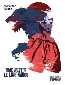 Jane austen contre le Loup-garou - Marianne Ciaudo (2020)