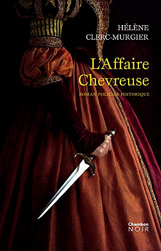 L’Affaire Chevreuse - Hélène Clerc-Murgier (2020)